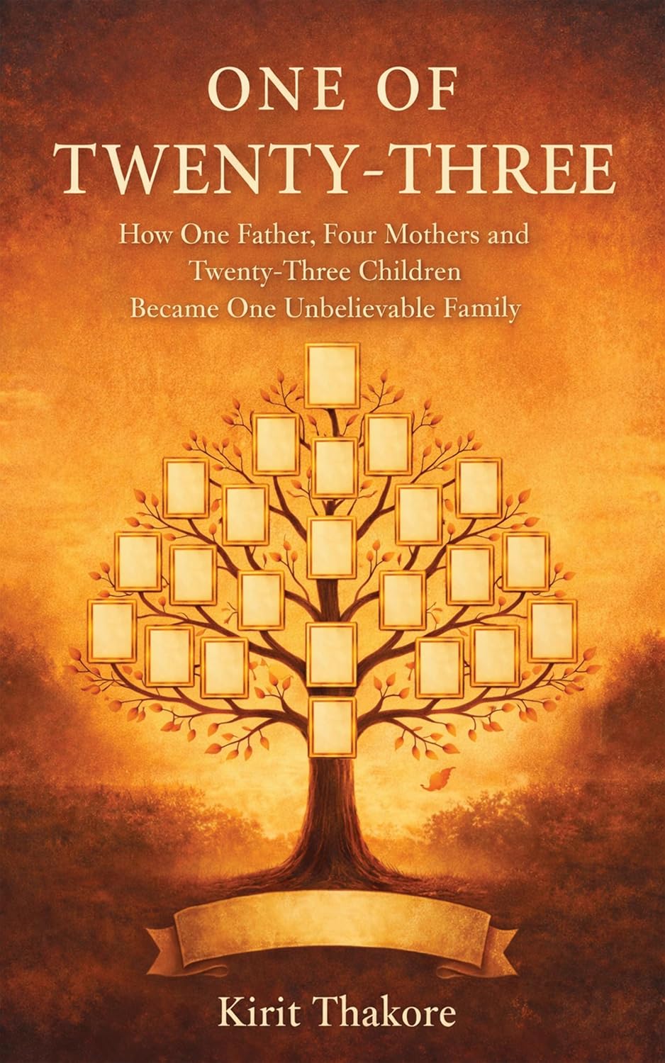 1 of 23: by Kirit Thakore by Kirit Thakore