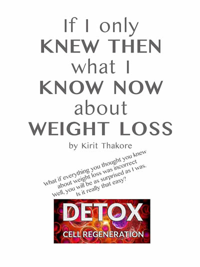 weight loss (everything you thought you knew about weight loss is wrong) by Kirit Thakore